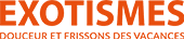 Exotismes